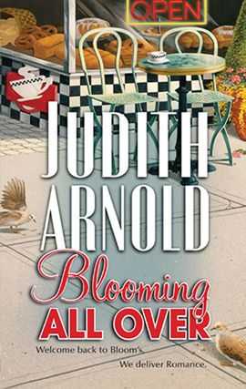 Title details for Blooming All Over by Judith Arnold - Available